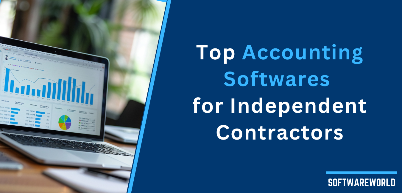 5 Best Accounting Software For Independent Contractors